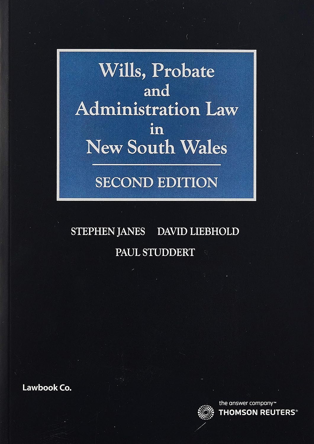 Wills, Probate and Administration Law in NSW 2E - Book.