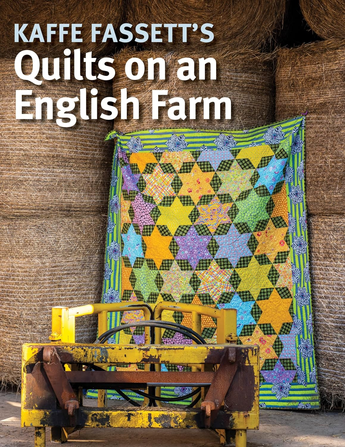 Kaffe Fassett'S Quilts on an English Farm