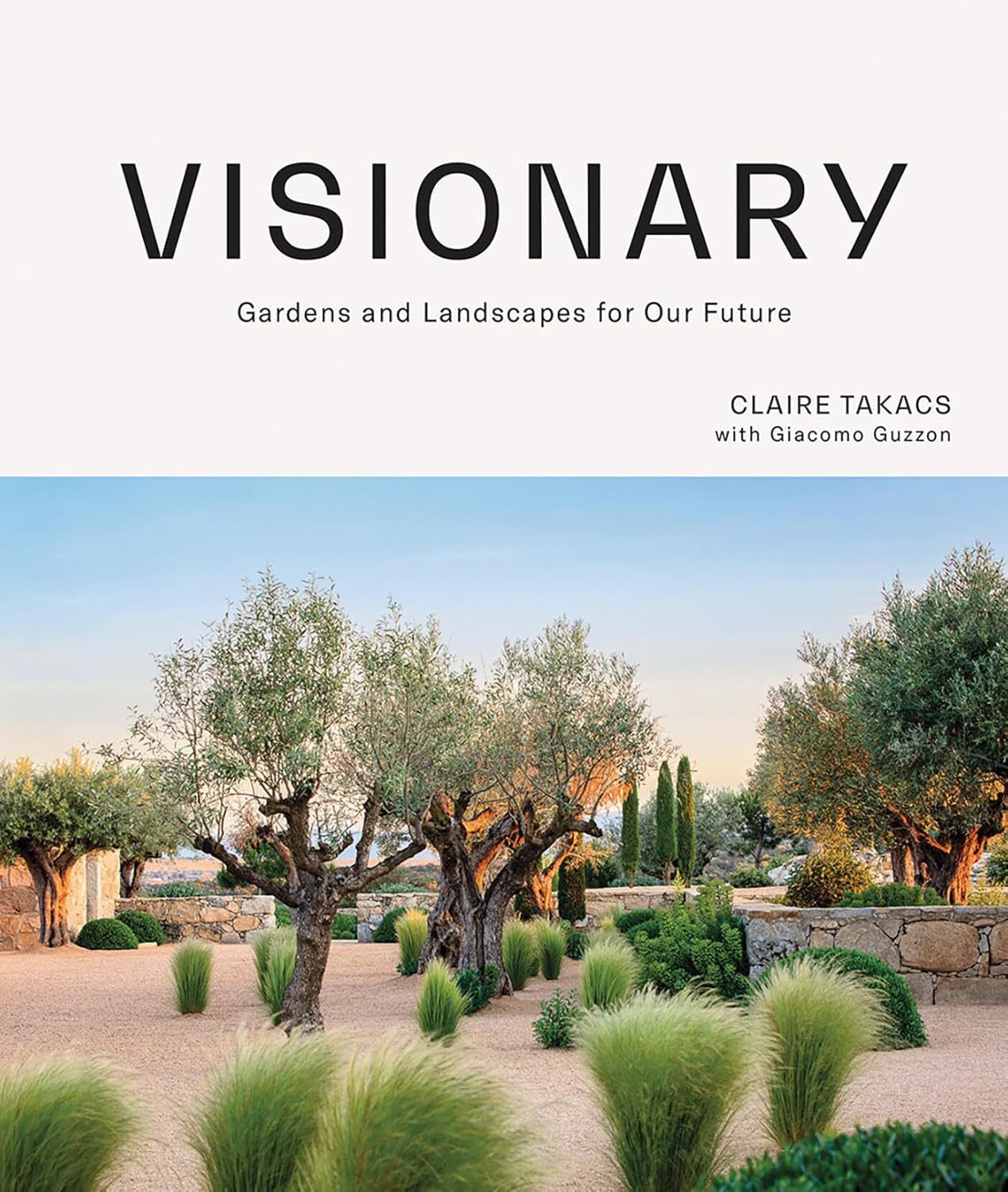 Visionary: Gardens and Landscapes for Our Future image number 1