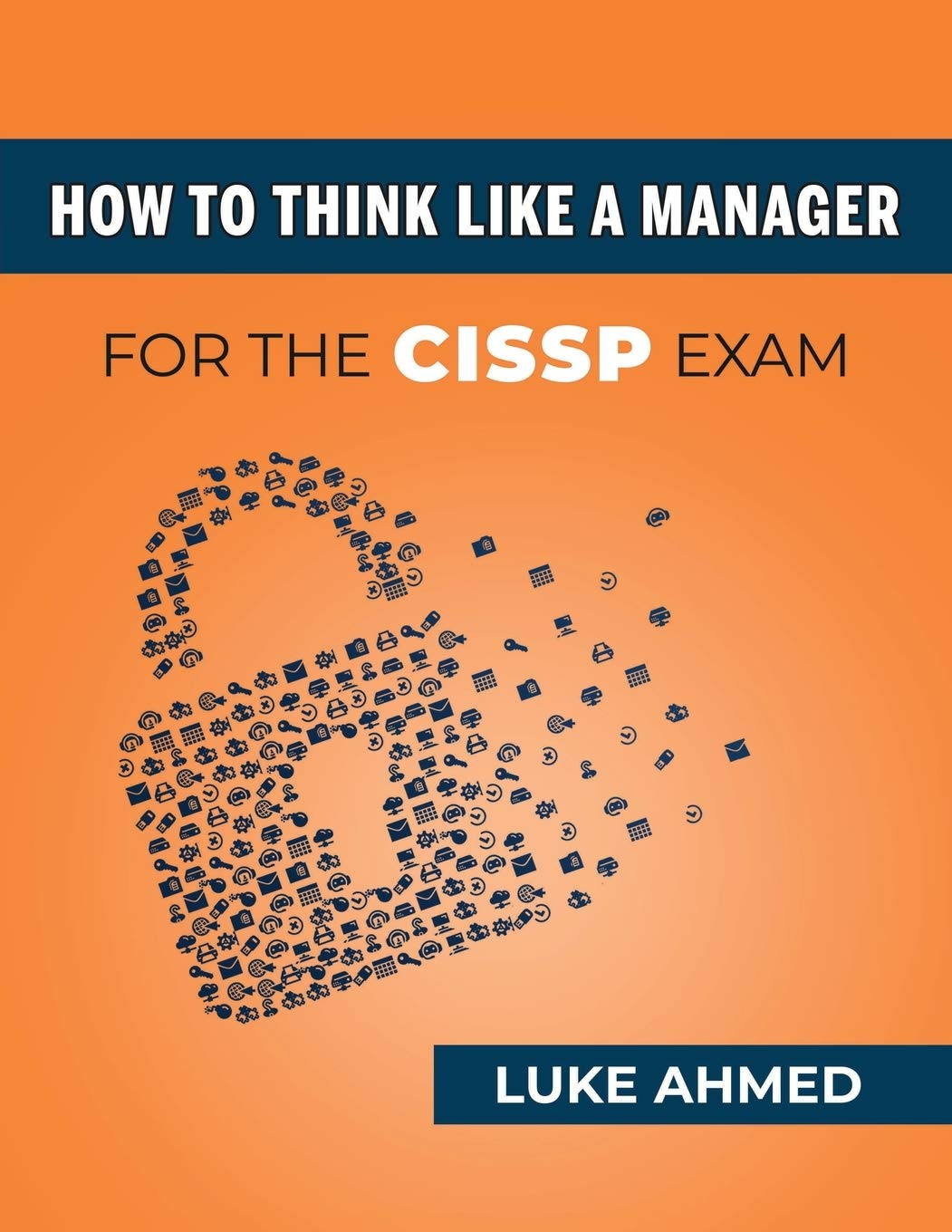 How to Think like a Manager for the CISSP Exam