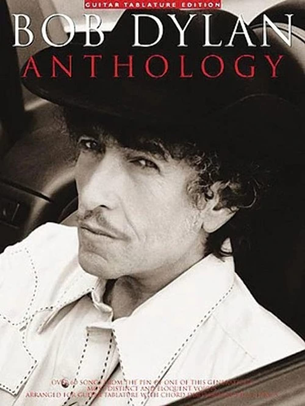 Music Sales America Bob Dylan Anthology Book: Guitar Tab Edition