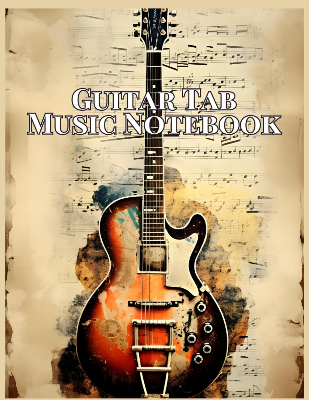 Antique Art Cover 6-String Guitar Tab Music Notebook with Chord and Fretboard - 110 Pages for Creative Musicians: Guitar Music Manuscript Paper, Blank ... Notation, for Guitar Players and Enthusiasts
