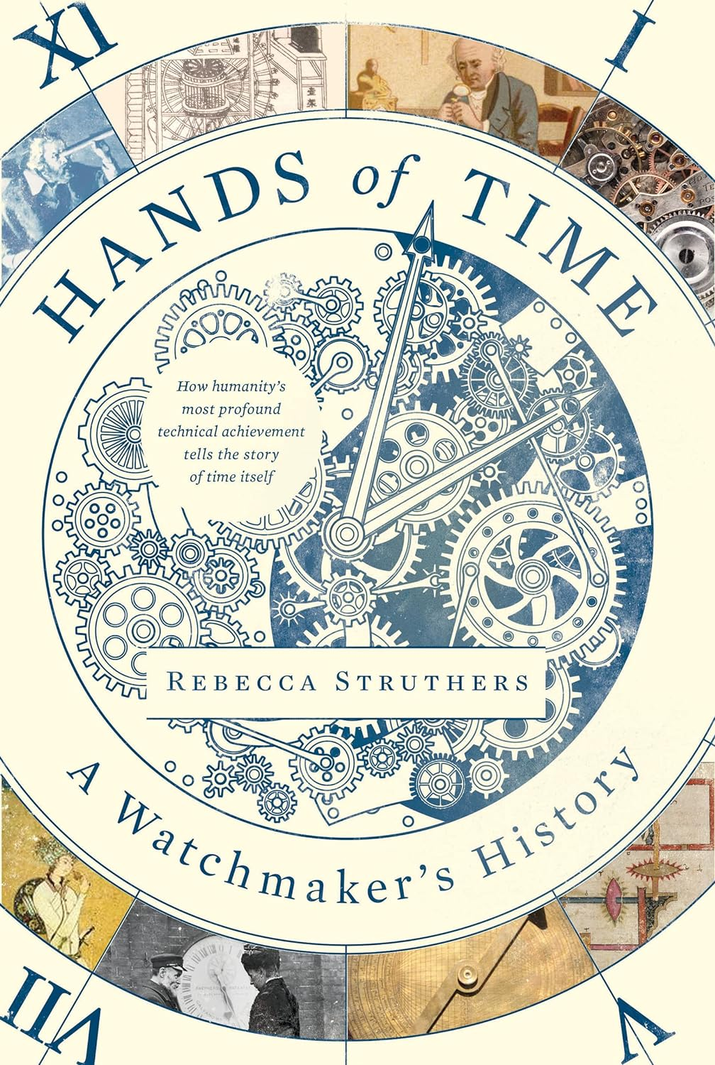 Hands of Time: a Watchmaker'S History