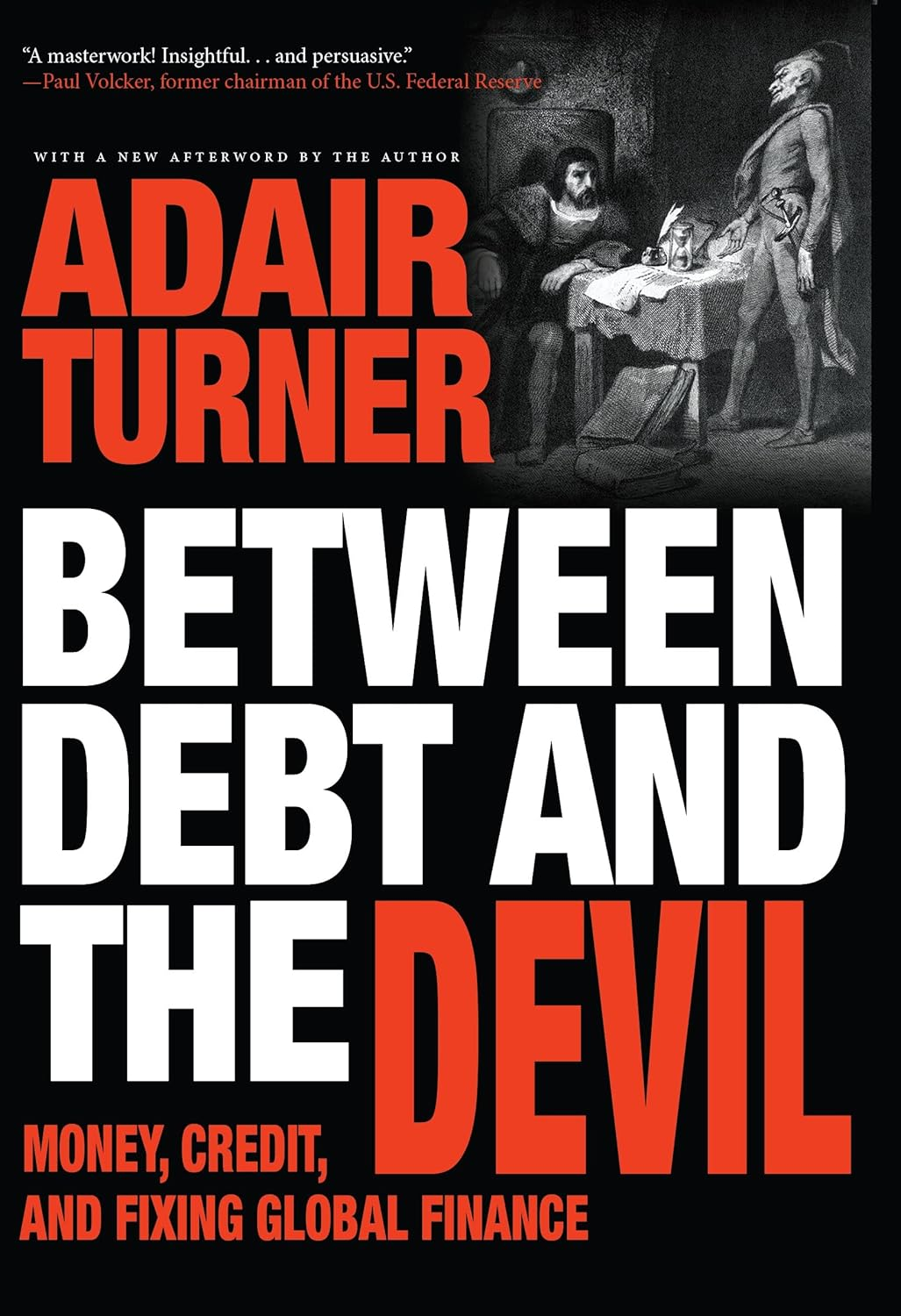 Between Debt and the Devil: Money, Credit, and Fixing Global Finance image number 1