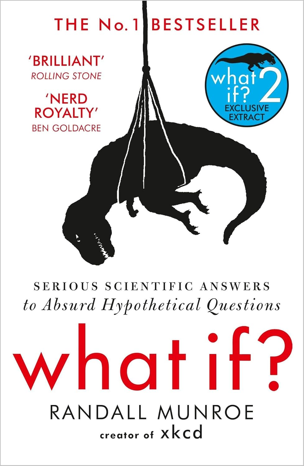 What If?: Serious Scientific Answers to Absurd Hypothetical Questions image number 1