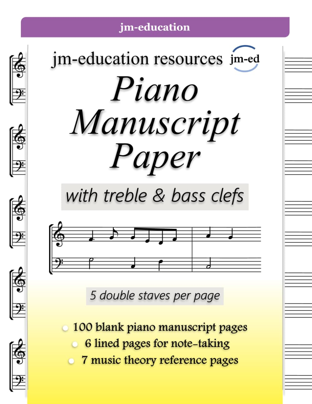 Piano Manuscript Paper: with Treble and Bass Clefs
