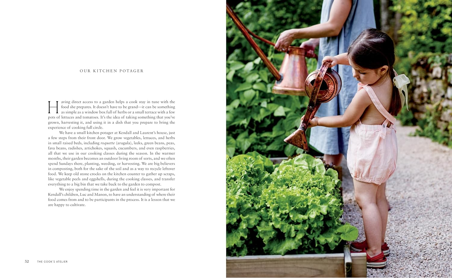 The Cook'S Atelier: Recipes, Techniques, and Stories from Our French Cooking School