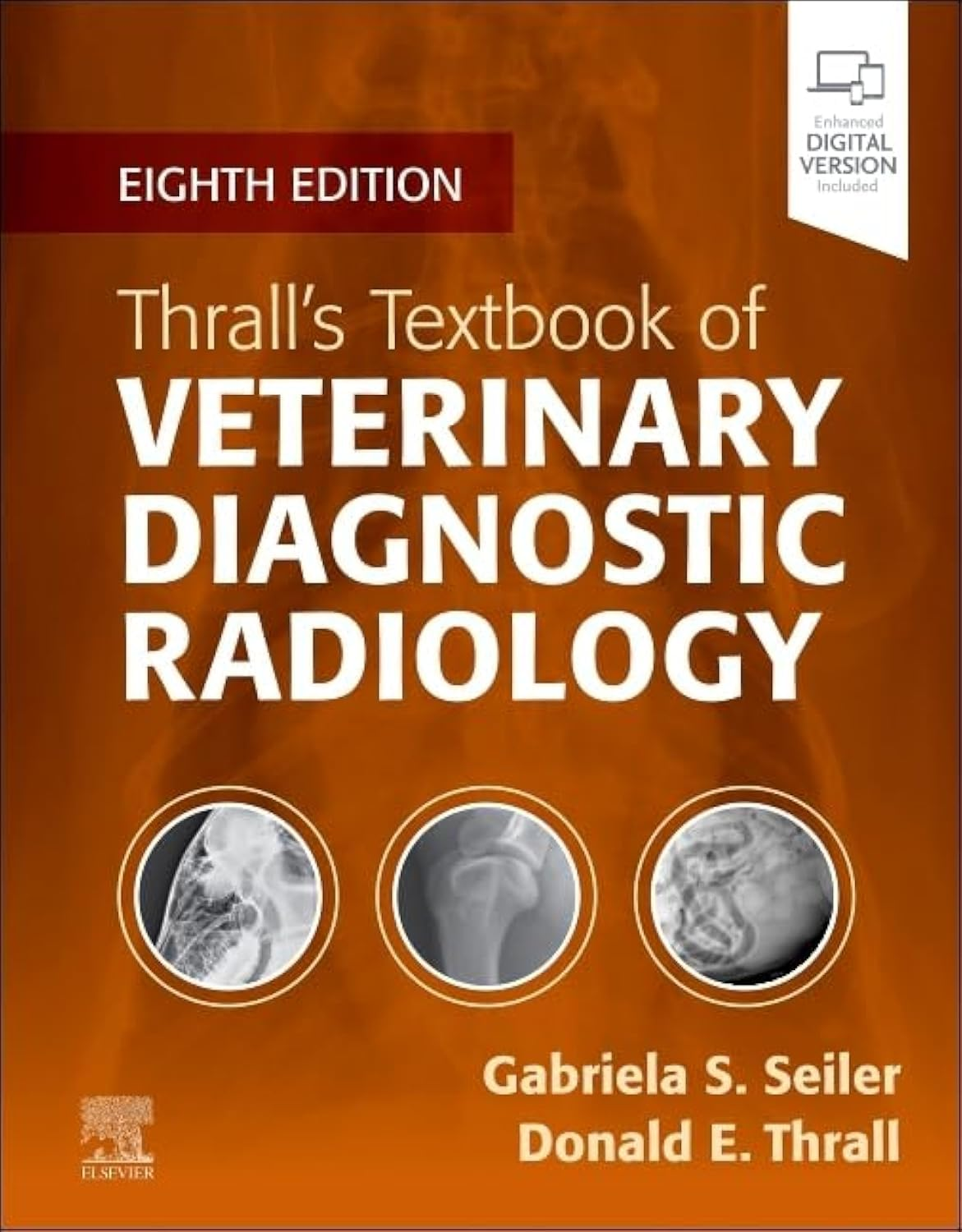 Thrall&rsquo;S Textbook of Veterinary Diagnostic Radiology