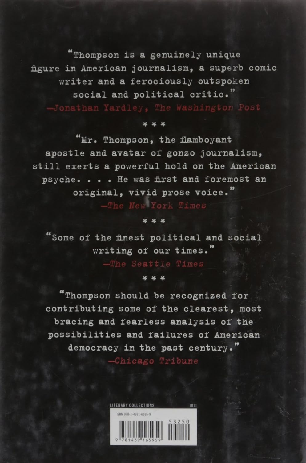 Fear and Loathing at Rolling Stone: the Essential Writing of Hunter S. Thompson