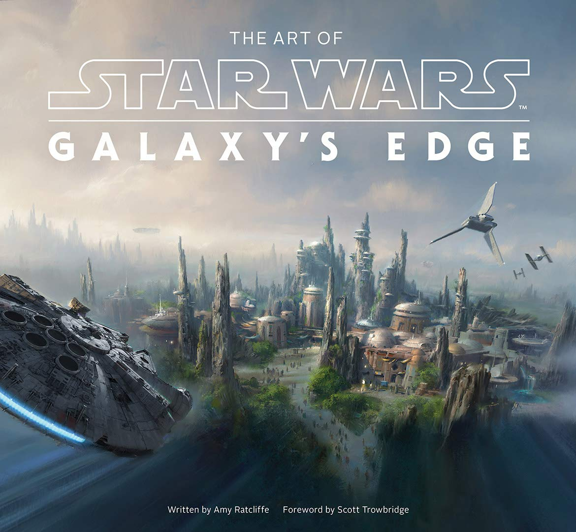 The Art of Star Wars: Galaxy'S Edge: the Official Behind-The-Scenes Companion image number 6