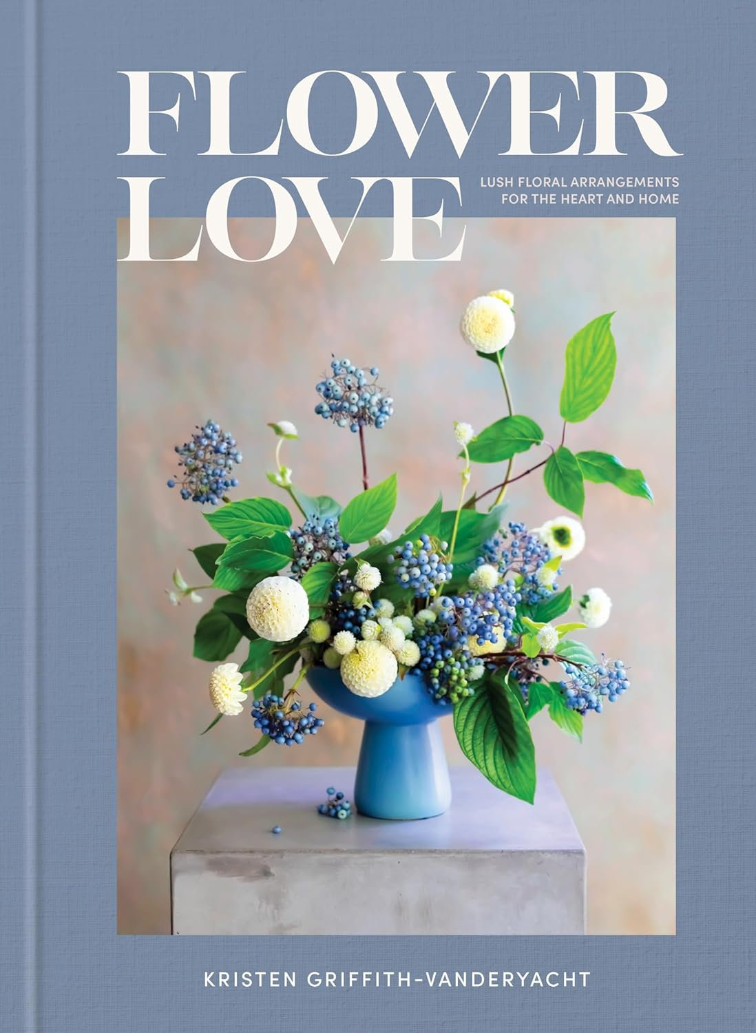 Flower Love: Lush Floral Arrangements for the Heart and Home image number 2
