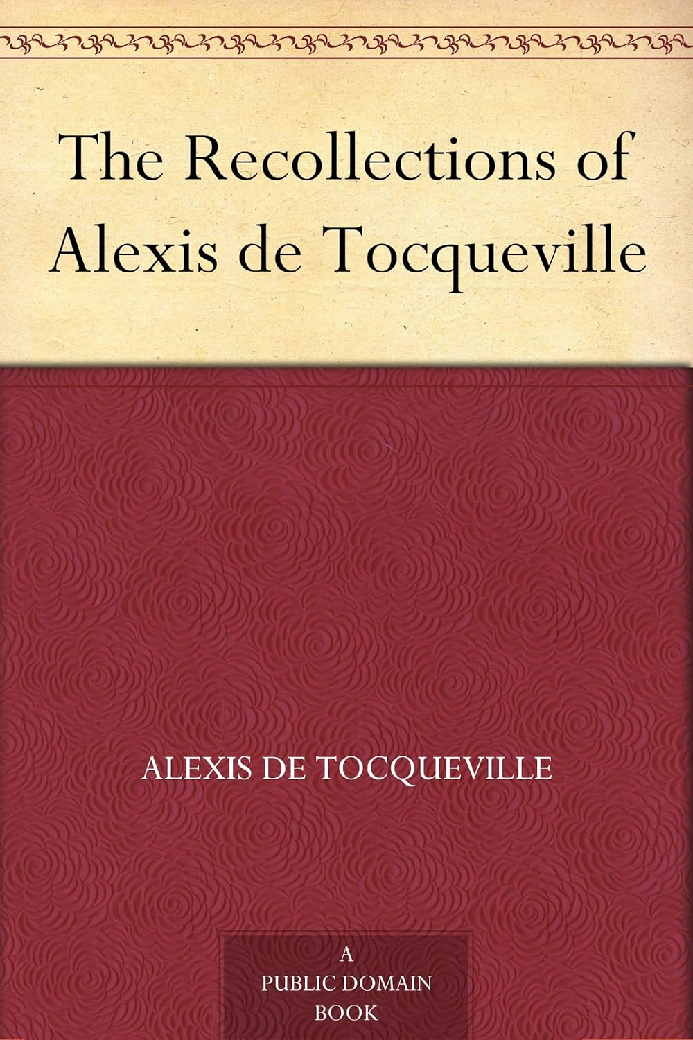 The Recollections of Alexis De Tocqueville image number 2