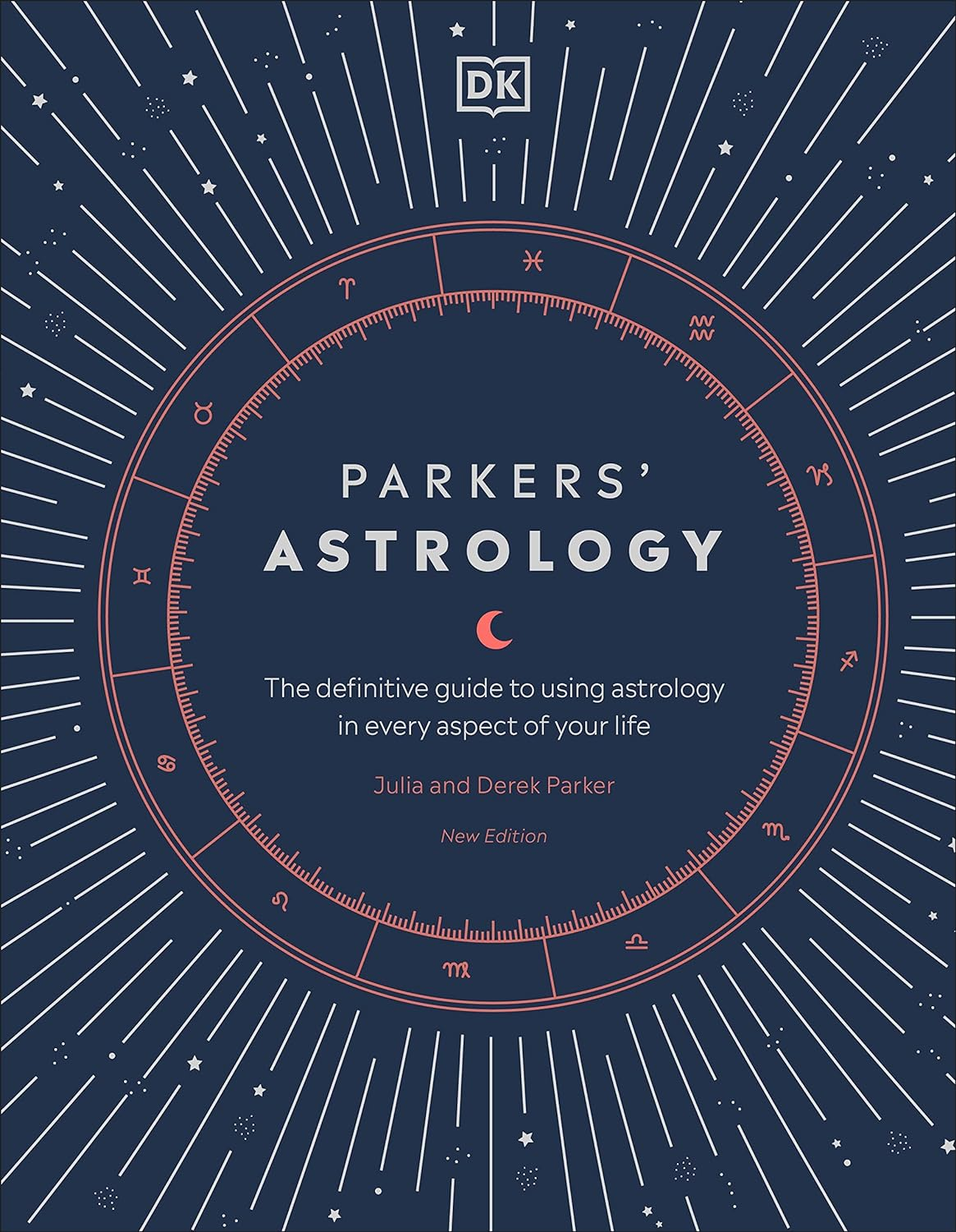 Parkers' Astrology: the Definitive Guide to Using Astrology in Every Aspect of Your Life image number 1